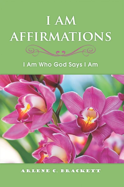 I Am Affirmations: I Am Who God Says I Am - eBook