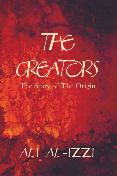 The Creators: The Story of The Origin