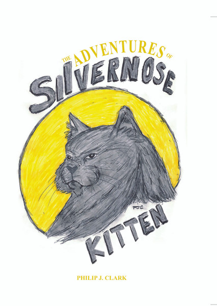 The Adventures of Silvernose Kitten - eBook