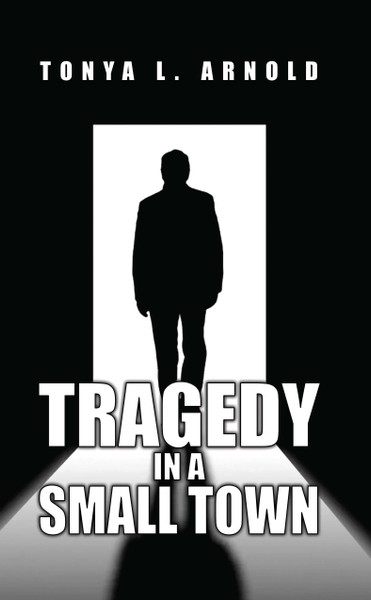 Tragedy in a Small Town - eBook