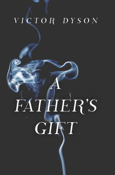 A Father's Gift