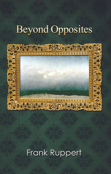 Beyond Opposites - eBook
