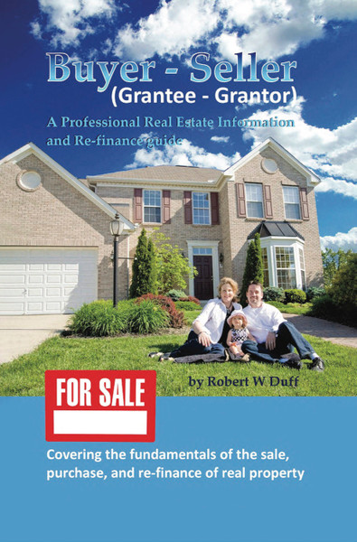 Buyer - Seller (Grantee - Grantor)