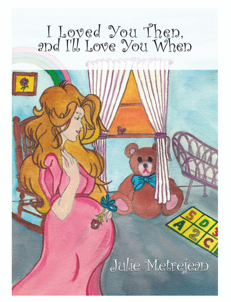 I Loved You Then and I'll Love You When - PB