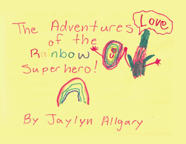 The Adventures of the Rainbow Superhero! 