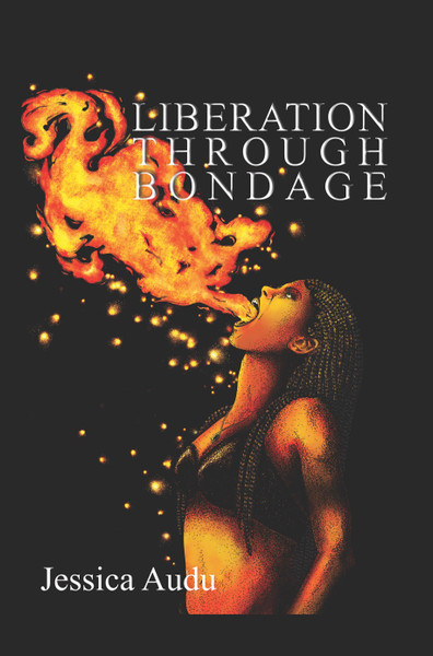 Liberation Through Bondage