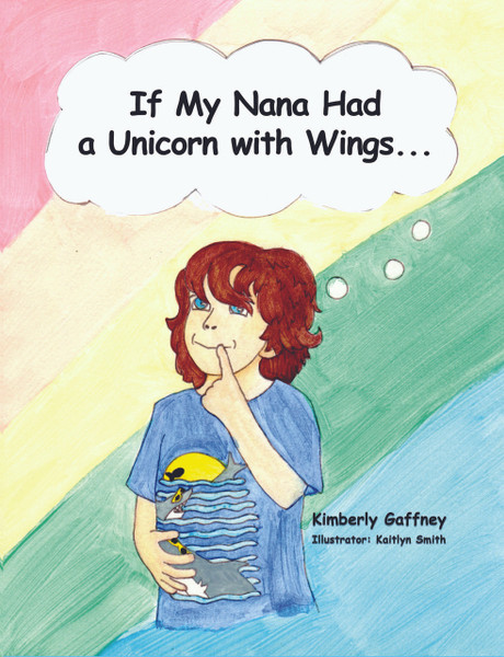 If My Nana Had a Unicorn with Wings...