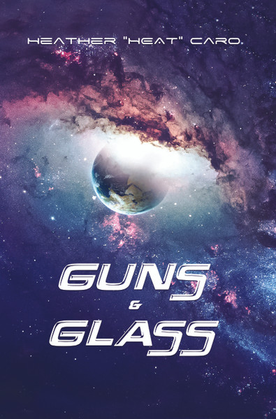 Guns & Glass