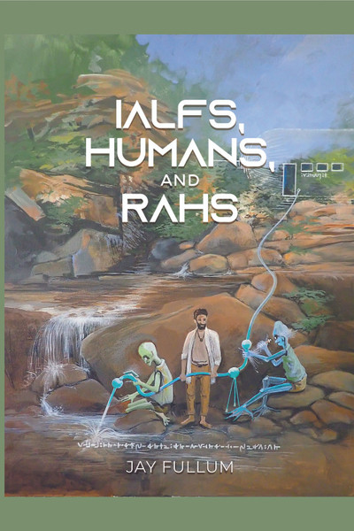 IALFs, Humans, and RAHs - ebook
