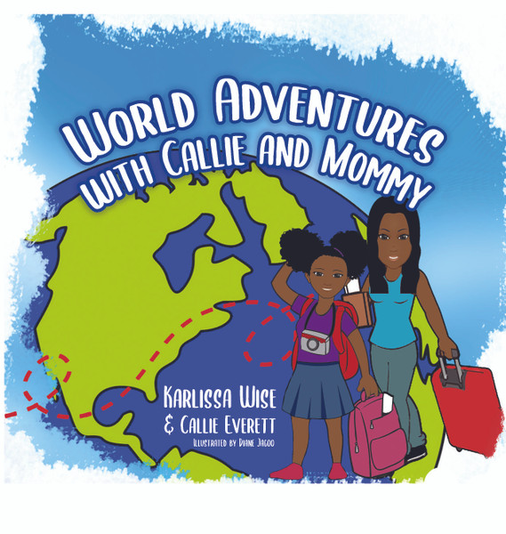 World Adventures with Callie and Mommy - eBook