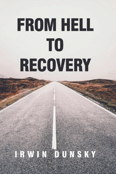 From Hell to Recovery - eBook