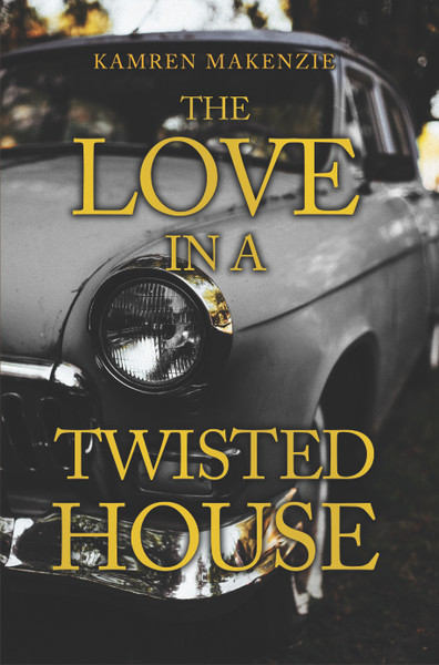 The Love in a Twisted House - eBook