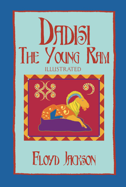 Dadisi the Young Ram: Illustrated - eBook