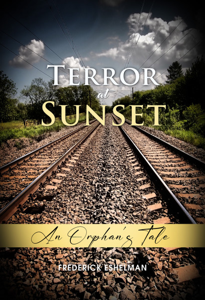 Terror at Sunset: An Orphan's Tale - eBook