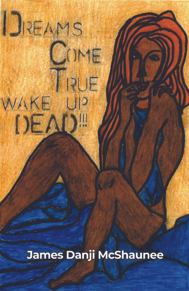 Dreams Come True - Wake Up Dead