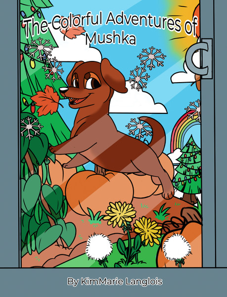 The Colorful Adventures of Mushka