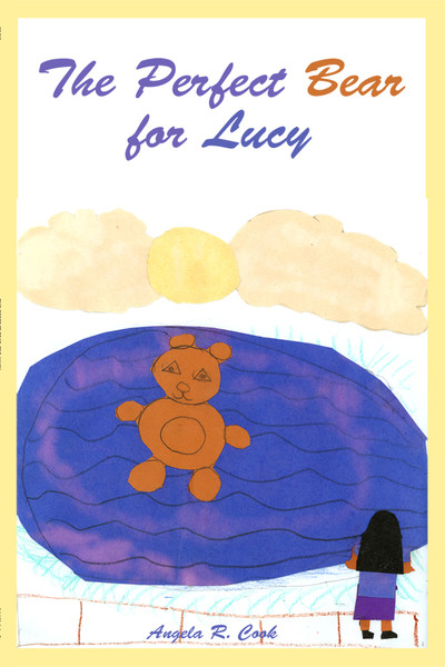 The Perfect Bear for Lucy