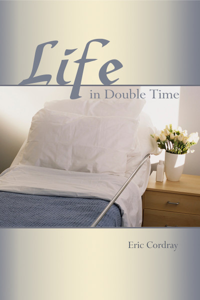 Life in Double Time