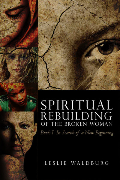 Spiritual Rebuilding of the Broken Woman