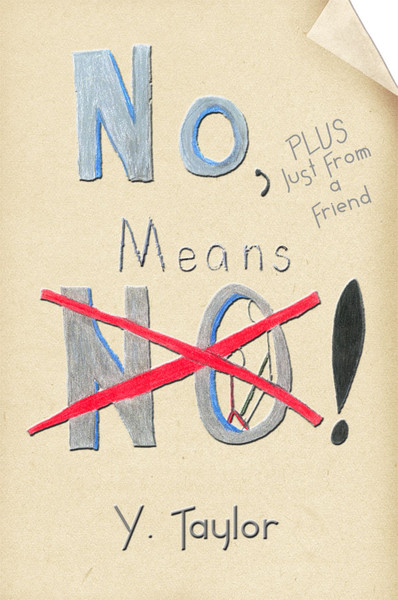 No, Means NO!
