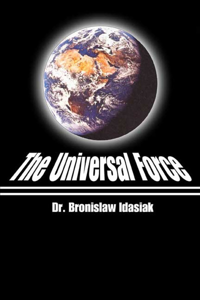 The Universal Force