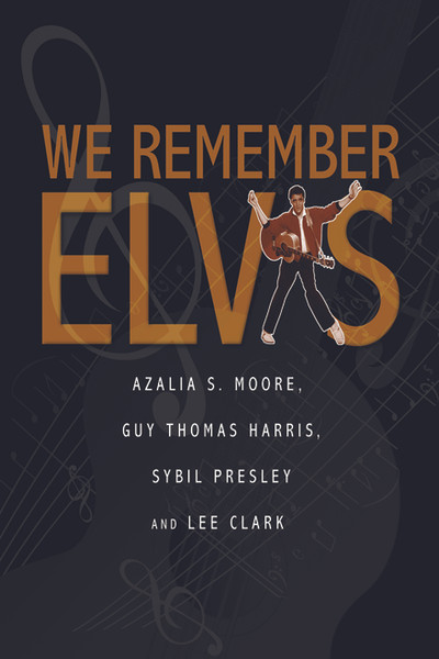 We Remember Elvis - eBook
