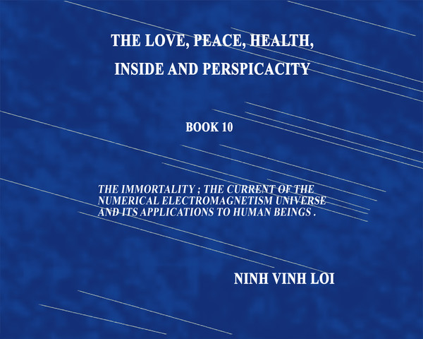 The Love, Peace, Health, Inside and Perspicacity - eBook