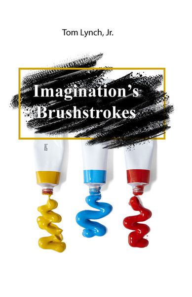 Imagination's Brushstrokes - eBook