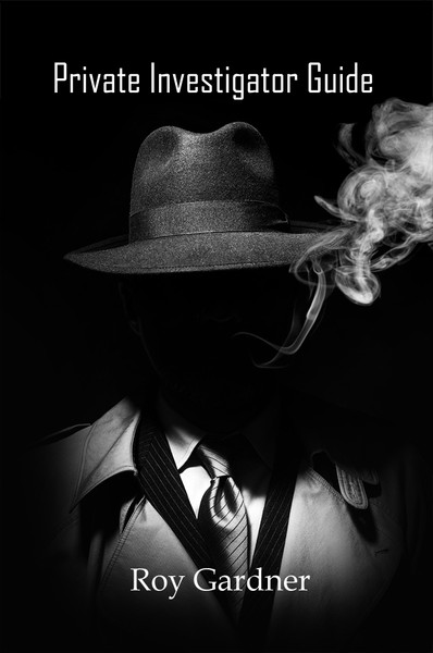 Private Investigator Guide 