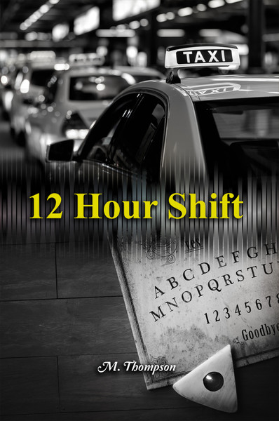 12 Hour Shift - eBook