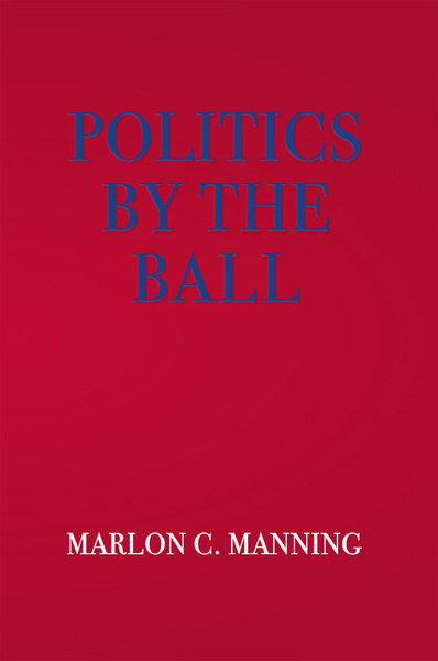 Politics by the Ball - eBook