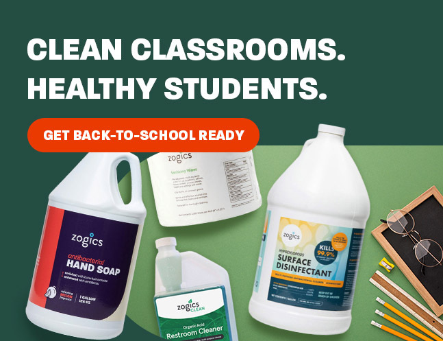 Clean Classrooms. Happy Students.