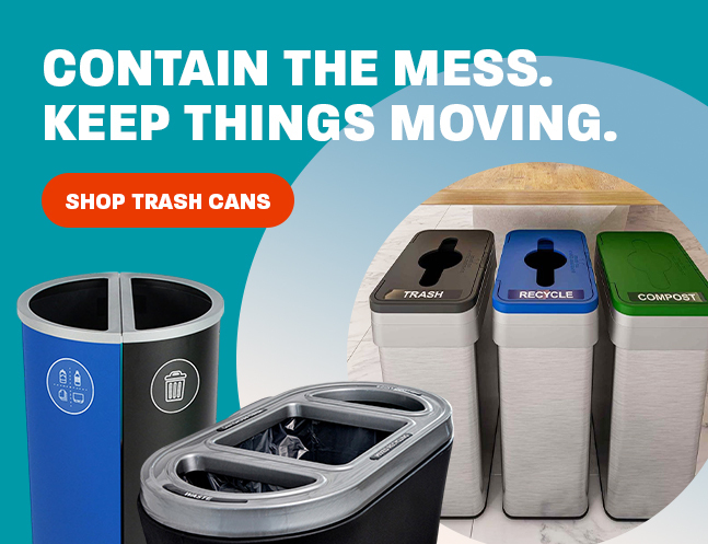 Contain the Mess. Keep Things Moving.