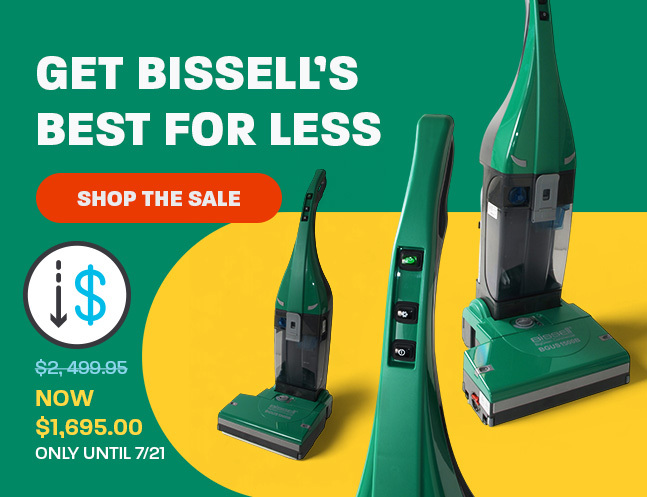 Get Bissell’s Best for Less