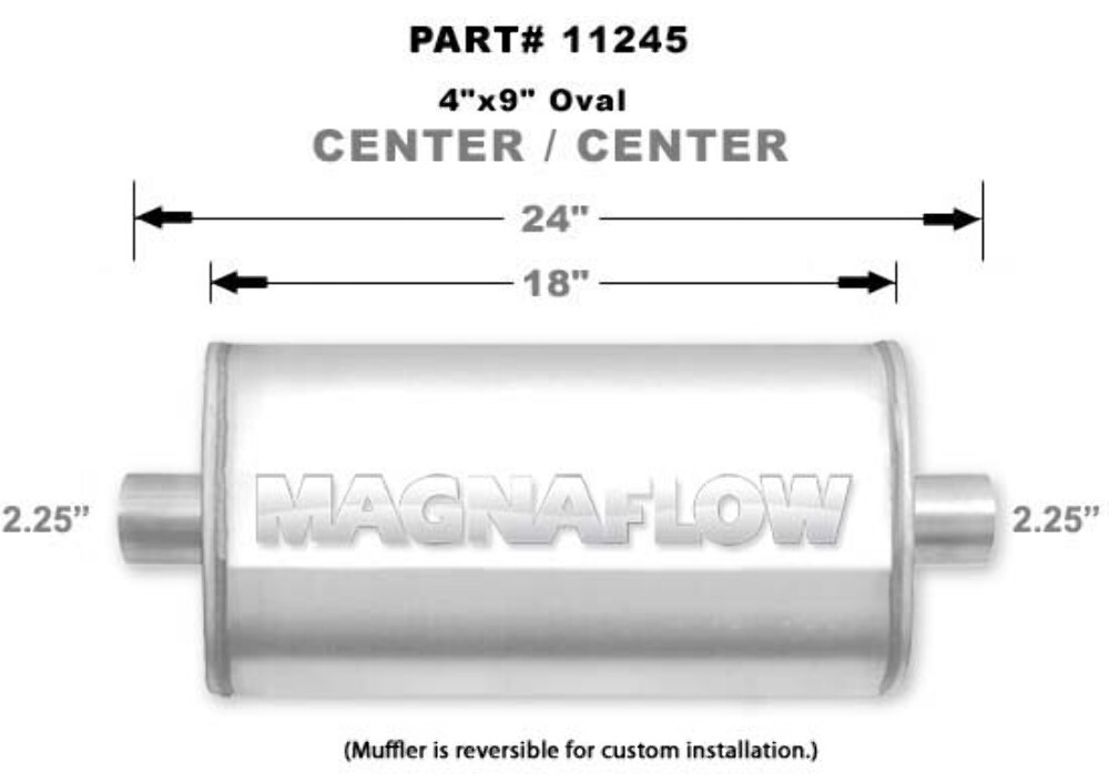 MagnaFlow 4" x 9" Oval Muffler 11245 - 2.25" Center/Center  - 18" Body