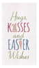 Hugs Kisses and Easter Wishes Embroidered Flour Sack Kitchen Towel