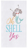 Oh Shell Yes Mermaid Embroidered Flour Sack Kitchen Dish Towel