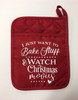 I Just Want to Bake Stuff and Watch Movies Kitchen Pocket Mitt Pot Holder Red