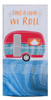 Camper This is How We Roll Summer Tranquility Dual Purpose Kitchen Terry Towel