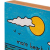 More Beach Please Peaceful Coastal Ocean Scene Wood Block Tier Tray Sign