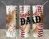 Baseball Dad Sports Play Ball 20 Oz Skinny Metal Tumbler w/Lid and Straw