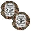 I Don't Know What Id Do Without Coffee Fun Coasters for Car Cup Holders Set of 2