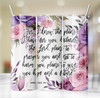 Plans for You Jeremiah 29:11 Roses 20 Oz Skinny Metal Tumbler w/Lid and Straw