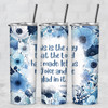 This is Day the Lord Has Made Psalm 118:24 Blue Flowers 20 Oz Tumbler Lid Straw