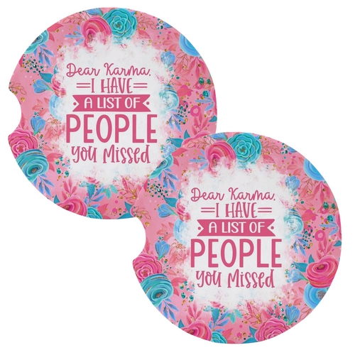 Dear Karma List Of People You Missed Funny Coasters for Car Cup Holders Set of 2