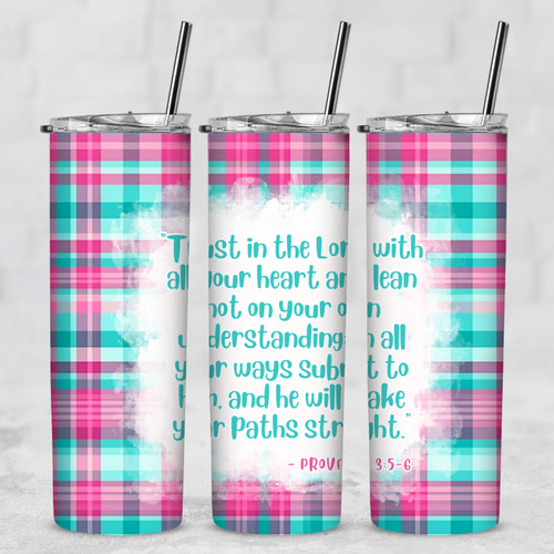Trust in the Lord With All Your Heart Proverbs 20 Oz Metal Tumbler w/Lid Straw