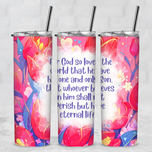 God So Loved the World John 3:16 Inspirational Verse 20 Oz Tumbler w/Lid Straw