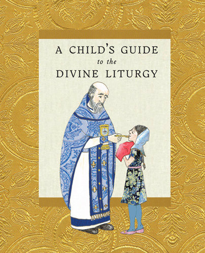  A Child’s Guide to the Divine Liturgy book