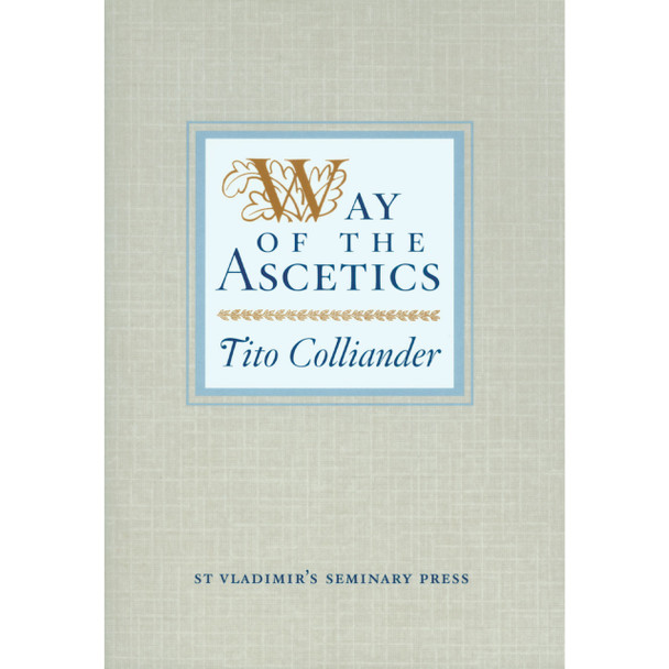 Softcover book 'Way of the Ascetics' by Tito Colliander, a guide to Eastern Christian spiritual discipline.