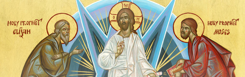Transfiguration of Christ Transfiguration of Christ